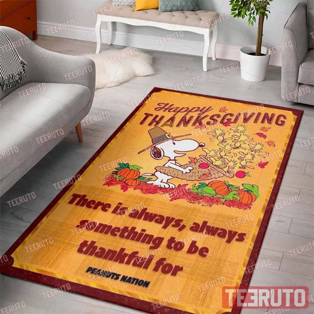 There Is Always Something To Be Thankful For Peanuts Thanksgiving Rug