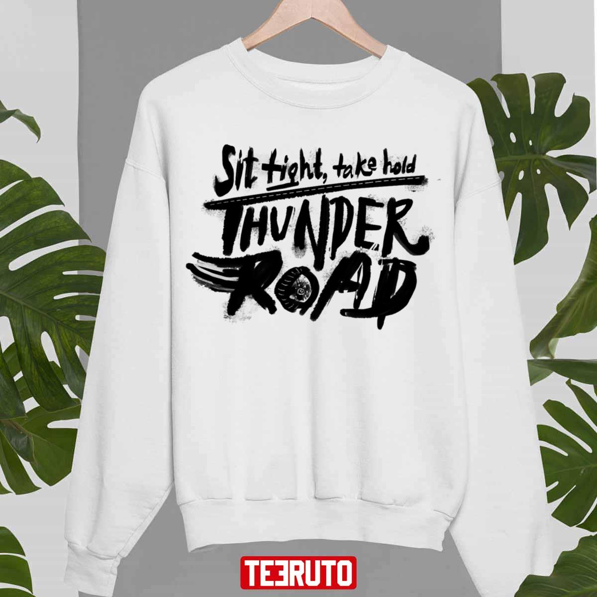 Thunder Road Sweatshirt