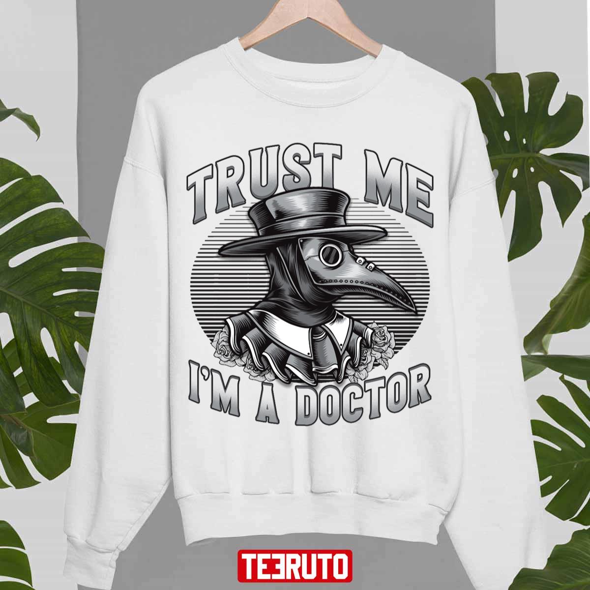 Trust Me I’m A Doctor Sweatshirt