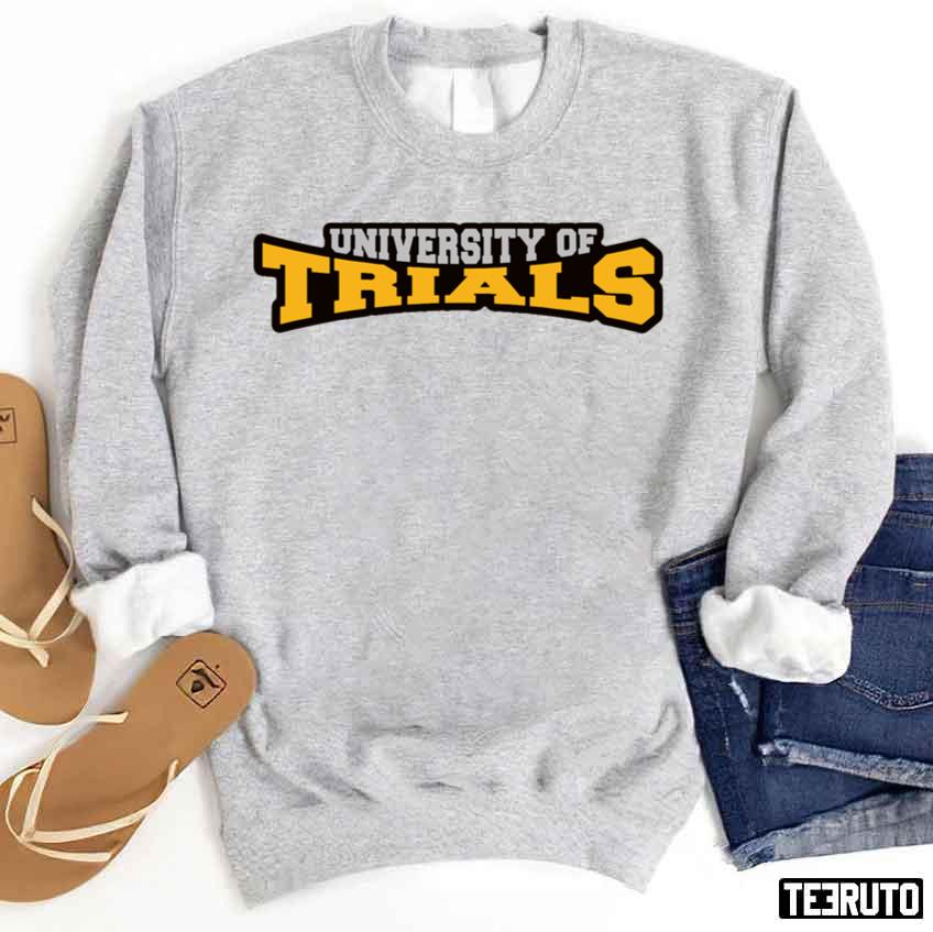 University Of Trials Logo Unisex Sweatshirt