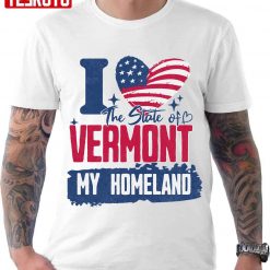 Vermont My Homeland Unisex T-Shirt