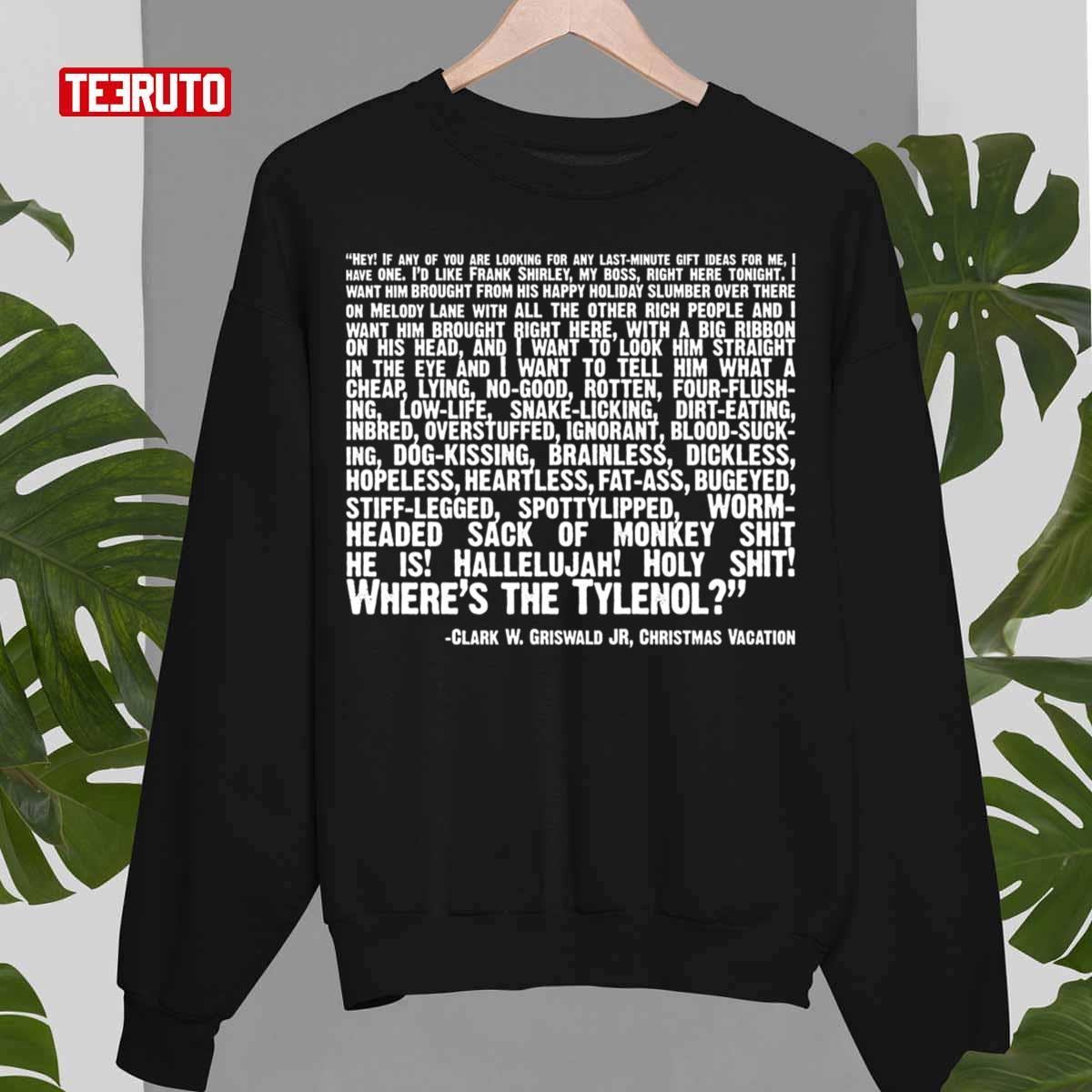 Wheres The Tylenol Christmas Vacation Sweatshirt