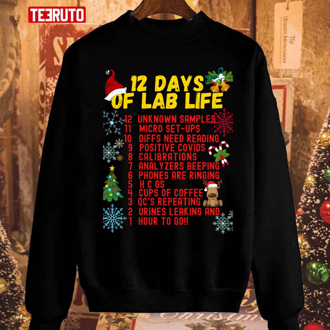 12 Days Of Lab Life Christmas Medical Laboratory Scientist Unisex Sweatshirt
