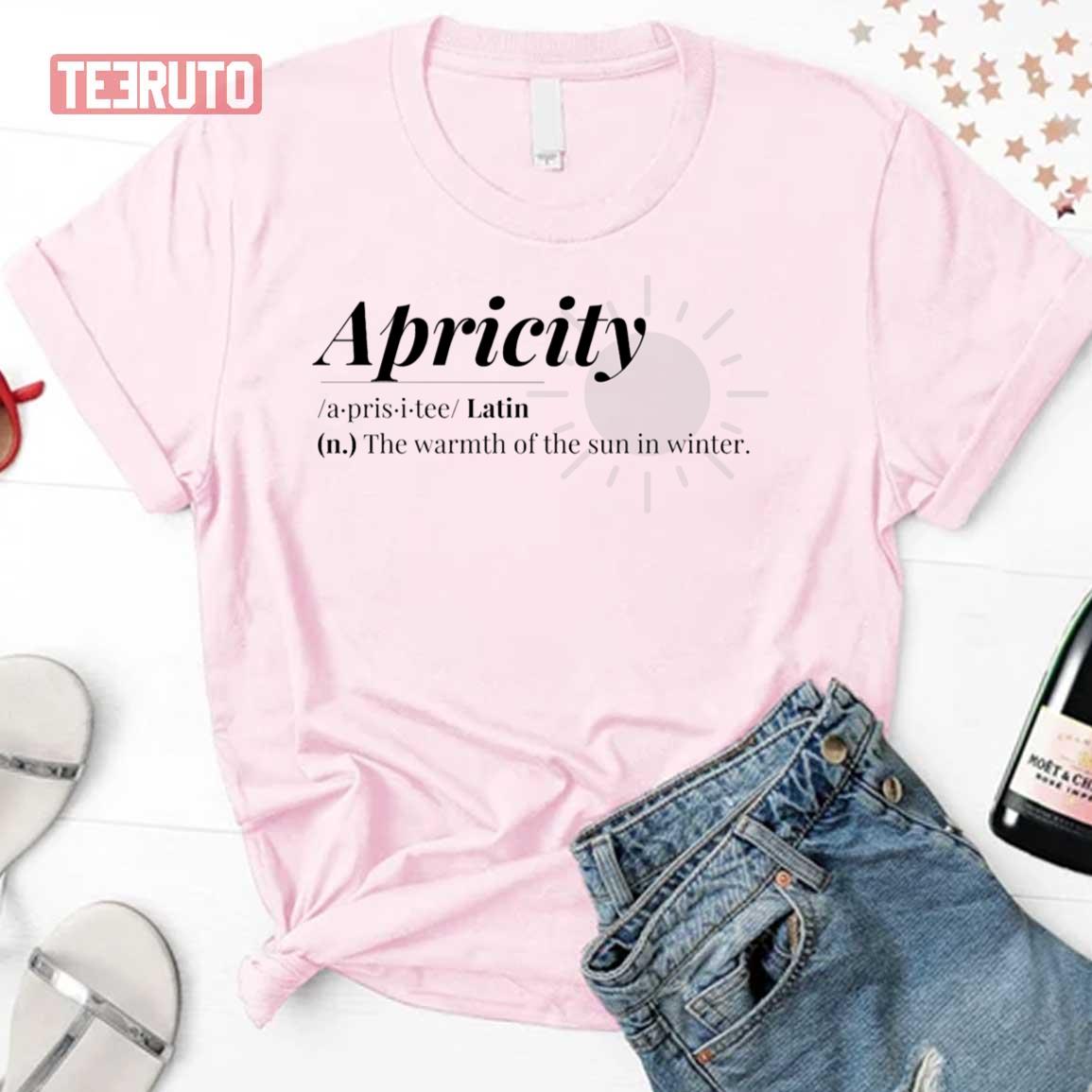 Apricity Word Definition Unisex T-Shirt