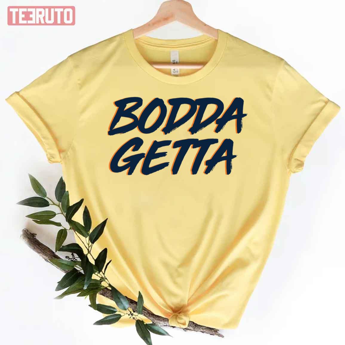 Bodda Getta Auburn Unisex T-Shirt