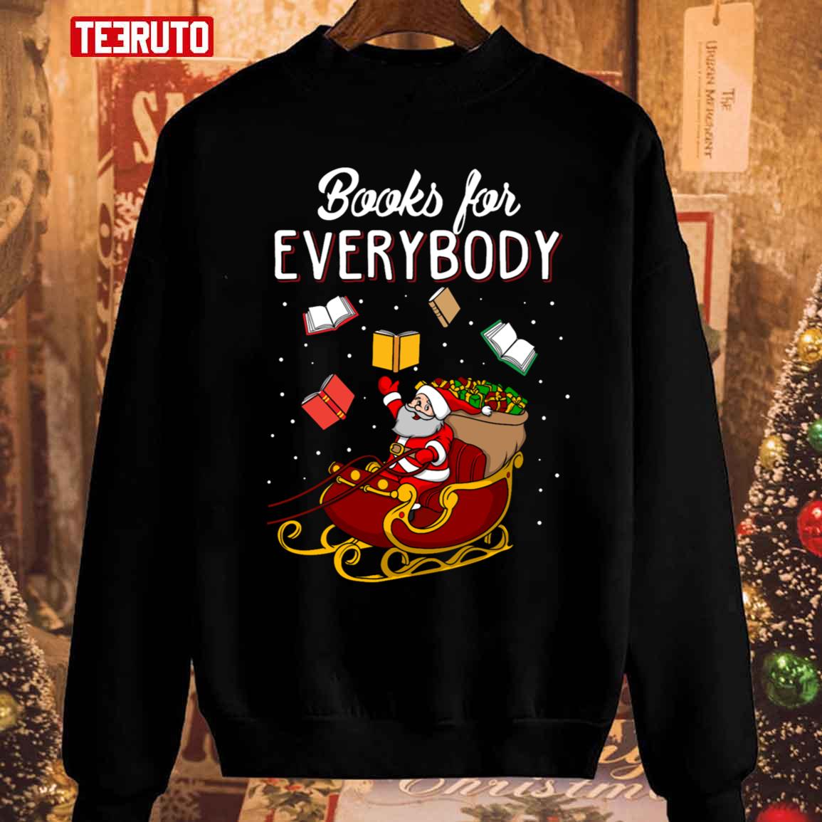 Books For Everybody Bookish Christmas Sweatshirt