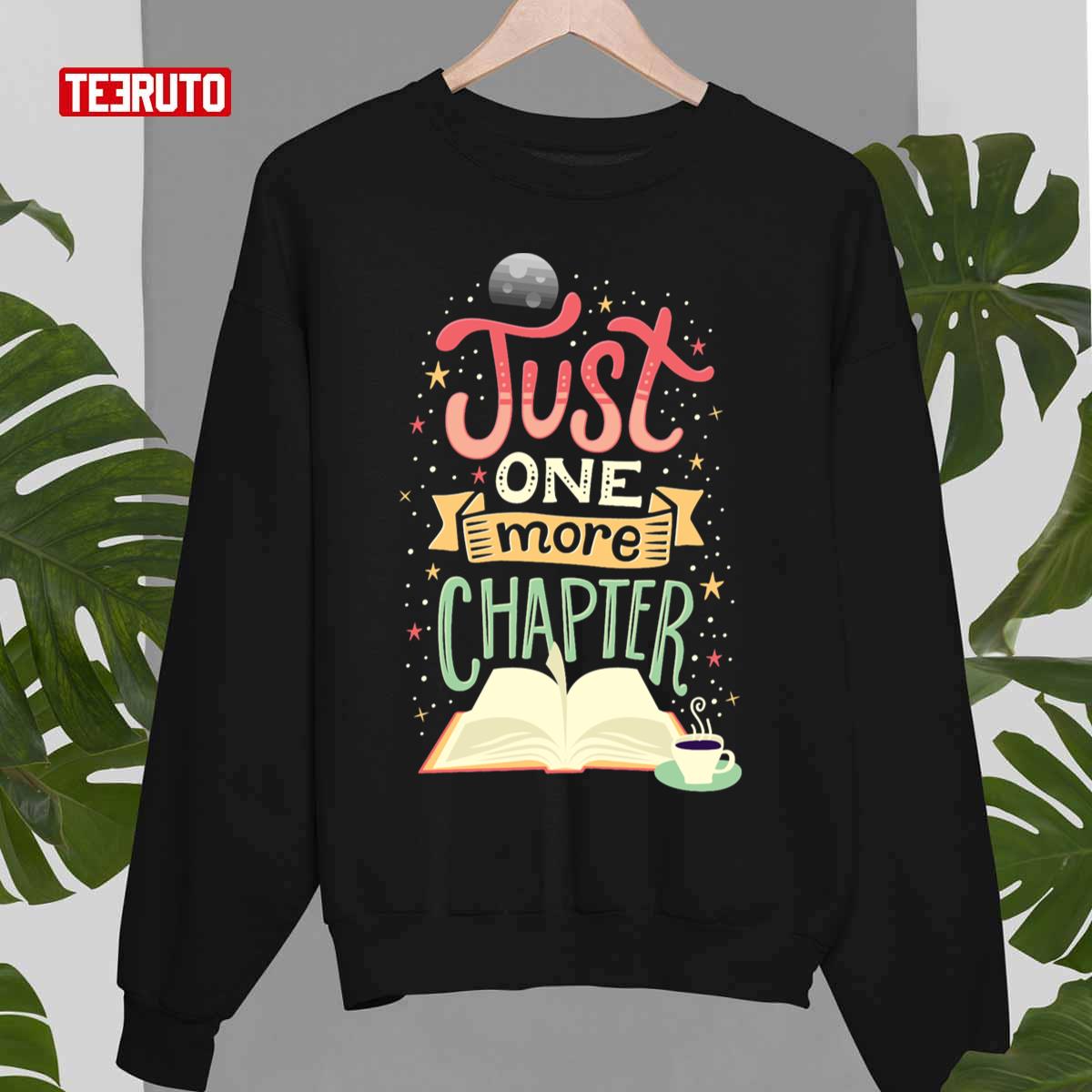 Books Lover One More Chapter Unisex Sweatshirt