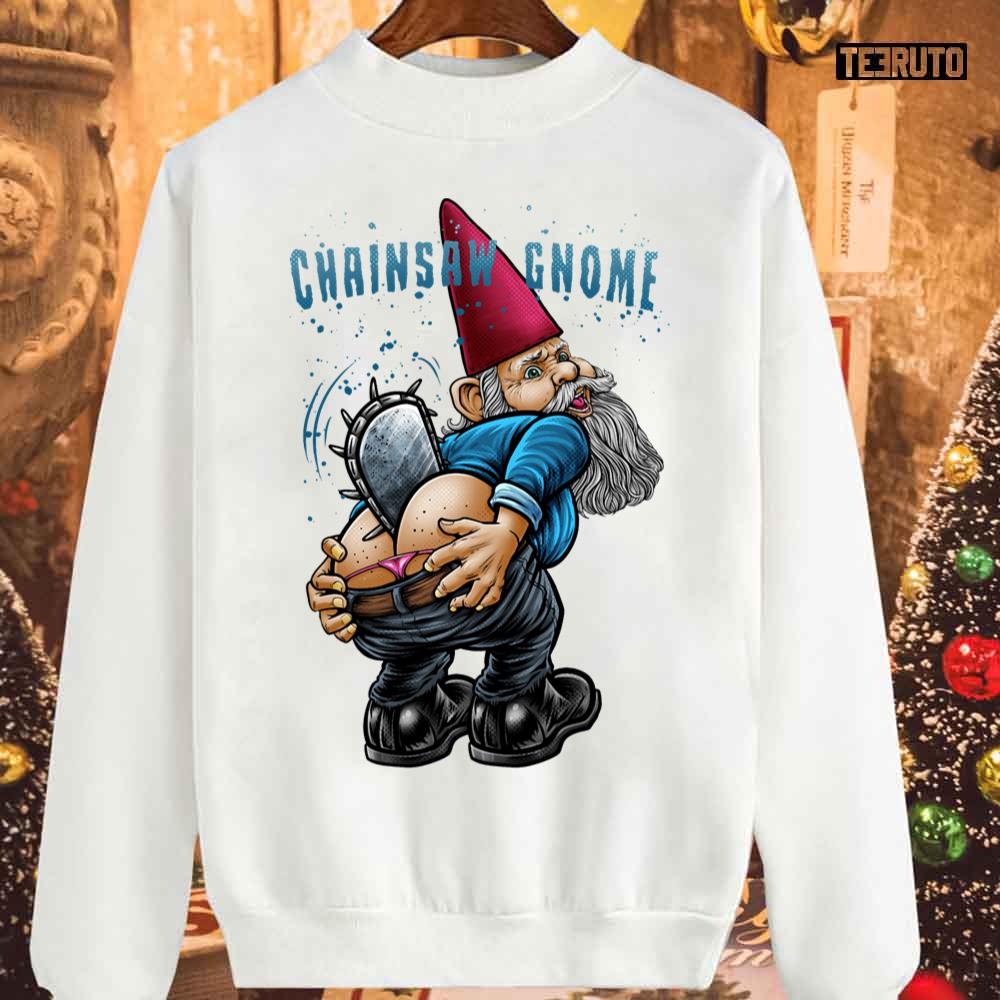 Chainsaw Gnome Christmas Unisex Sweatshirt
