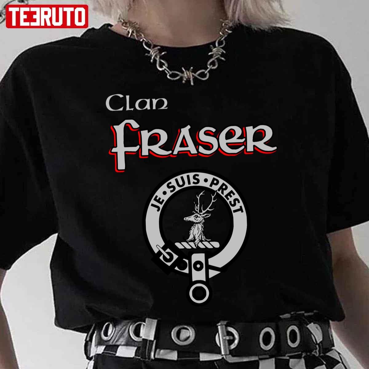 Clan Fraser Je Suis Prest Unisex T-Shirt