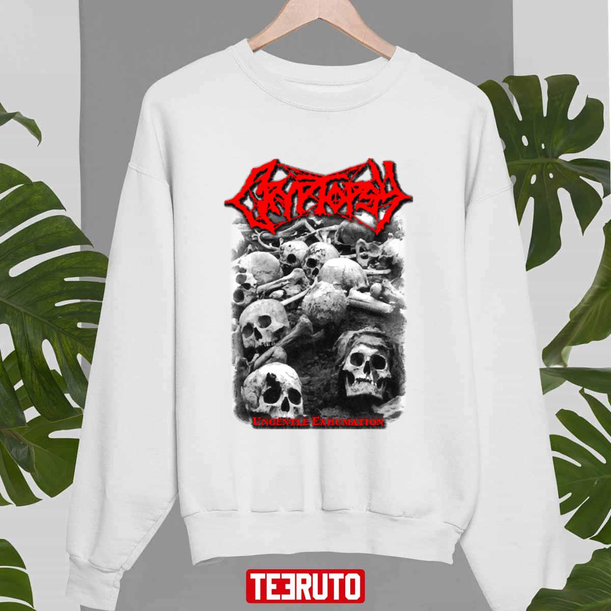 Cryptopsy Ungentle Exhumat Unisex Sweatshirt