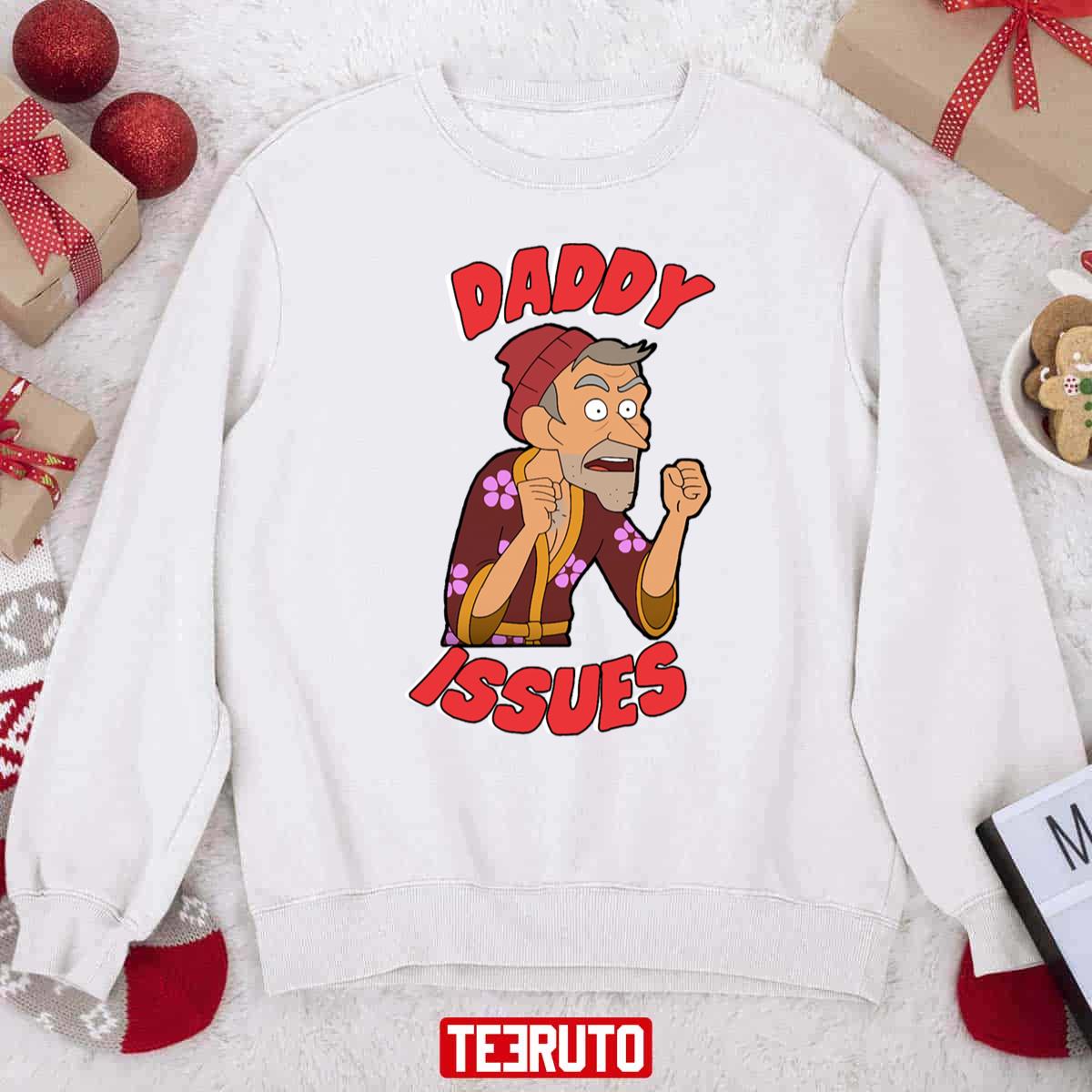 Day Inside Job Netflix Daddy Issues Christmas Holiday Sweatshirt