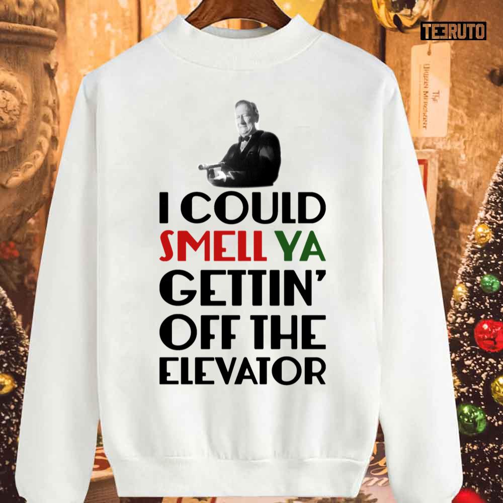 I Could Smell Ya Gettin’ Off The Elevator Home Alone Unisex Sweatshirt