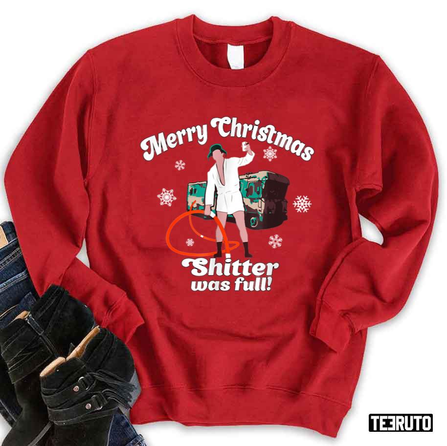 Merry Christmas Shitters Full Unisex Sweatshirt