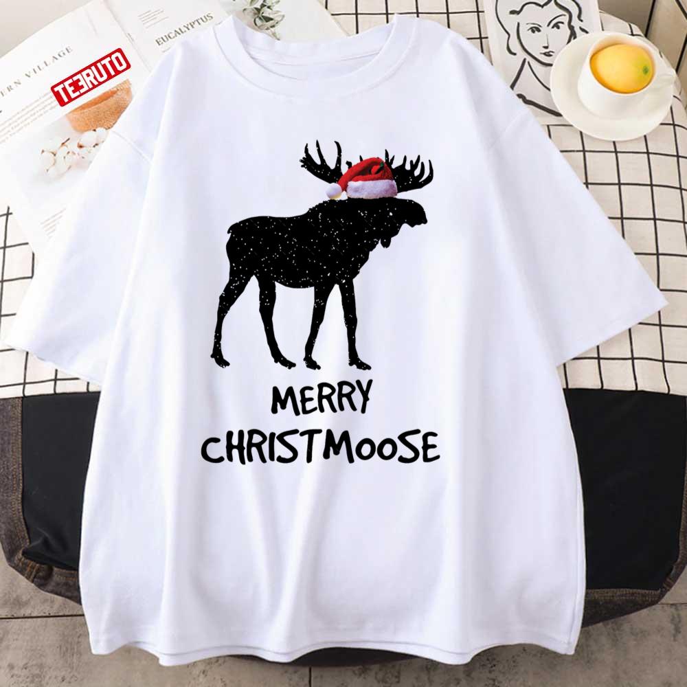 Merry Christmoose Funny Merry Christmas For Moose Lovers Unisex T-Shirt