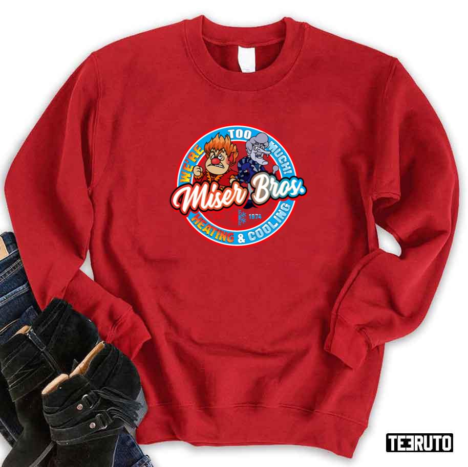 Miser Bros Heating And Cooling Sweatshirt