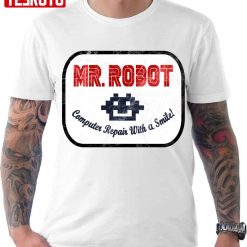 Mr Robot Computer Repair With A Smile Unisex T-Shirt