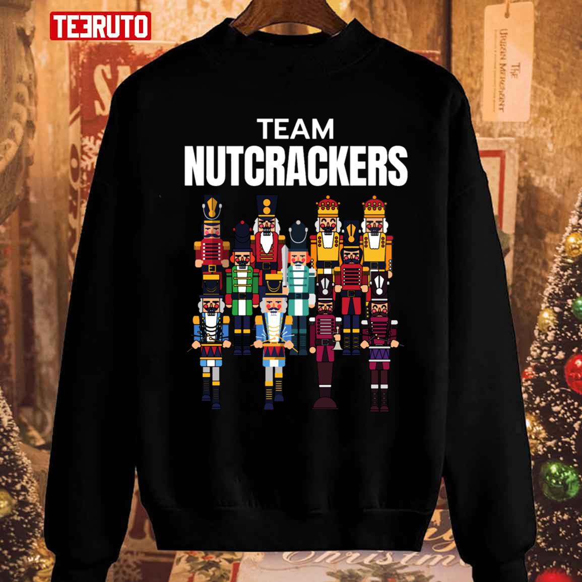 Nutcracker Team Nutcrackers Christmas Unisex Sweatshirt