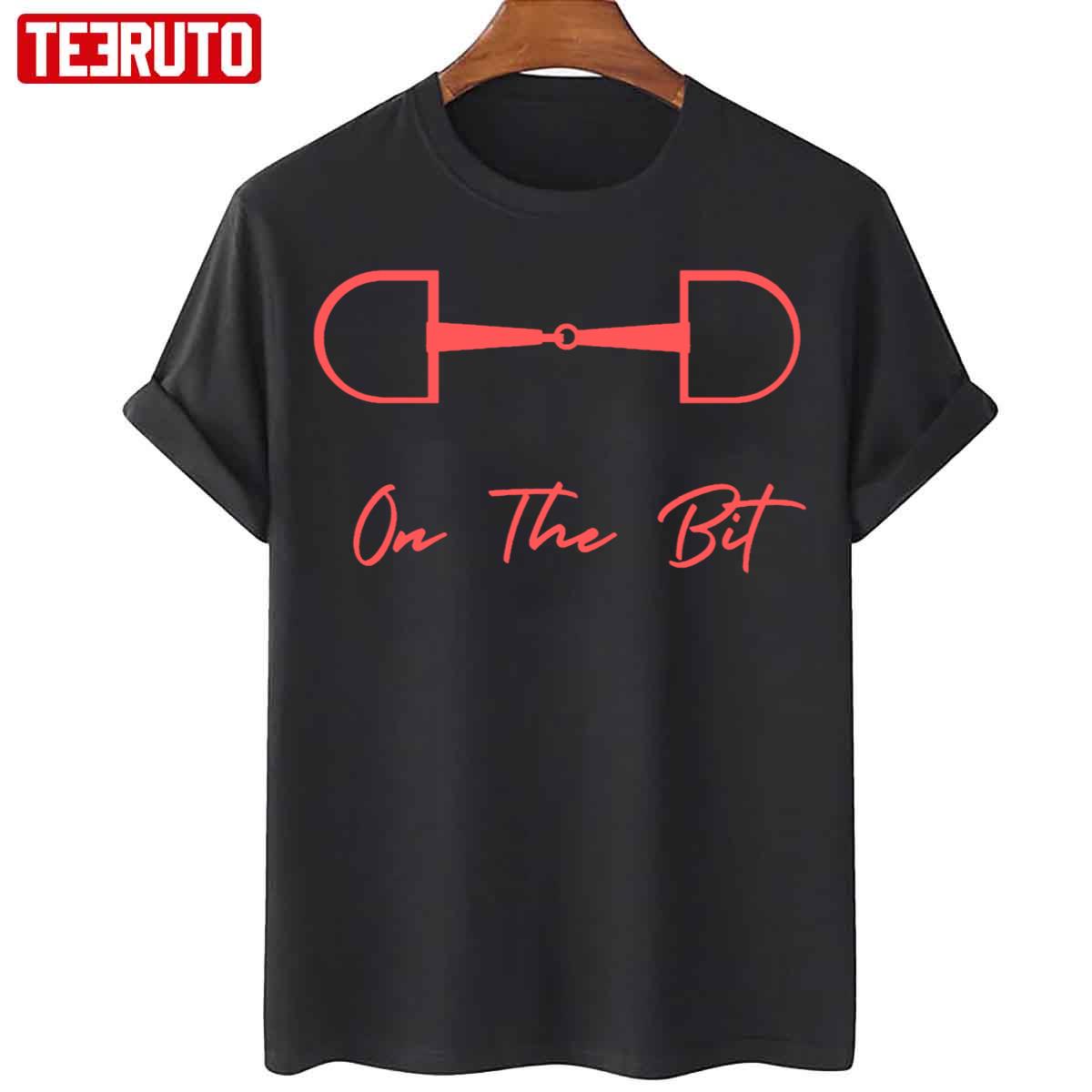 On The Bit D Ring Snaffle Unisex T-Shirt
