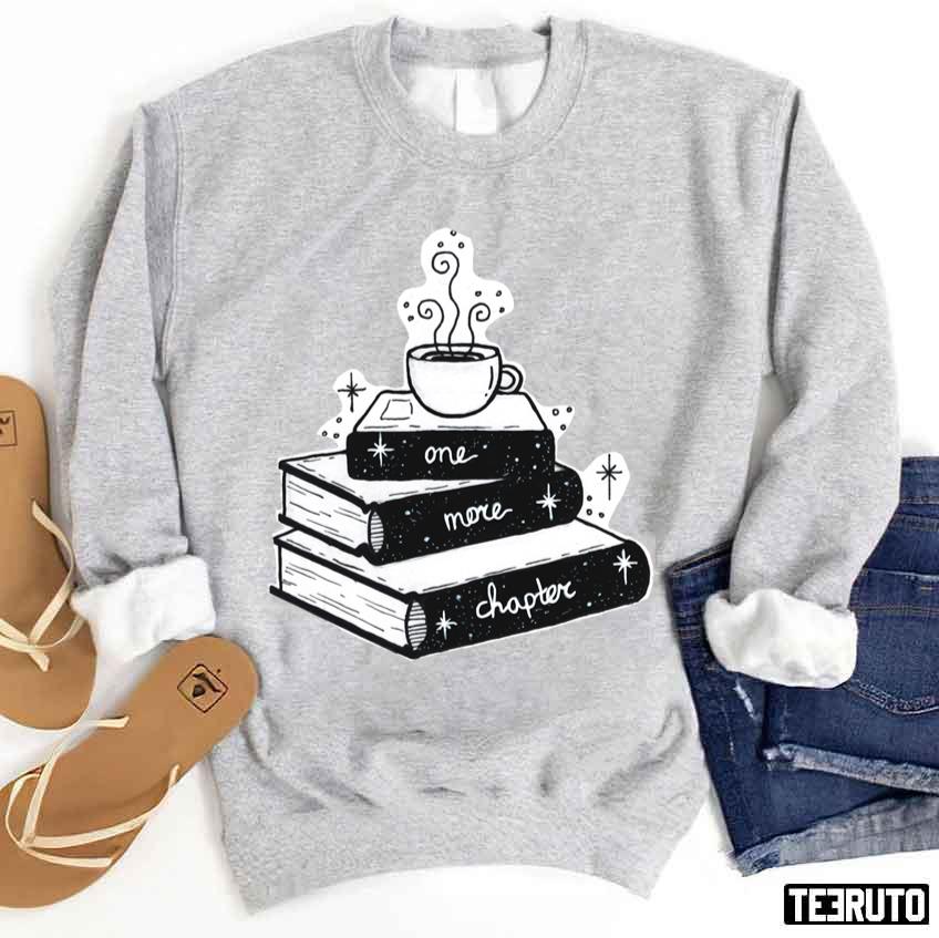 One More Chapter Books Lover Unisex Sweatshirt
