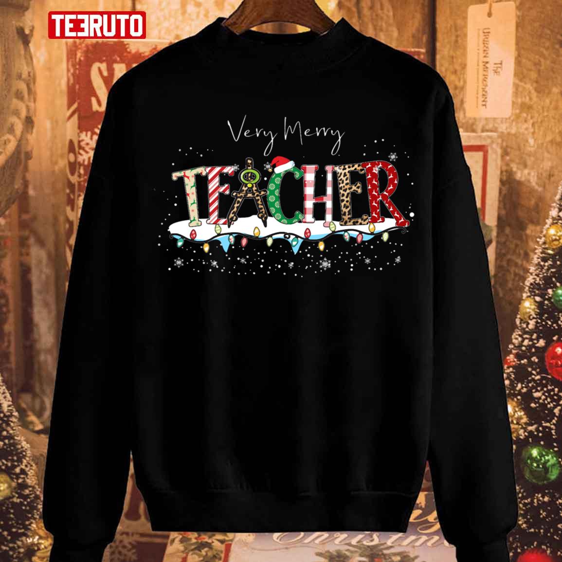 Teacher Tee Teacher Holiday Christmas Unisex Sweatshirt
