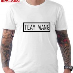 Team Wang Got7 Jackson Wang Unisex T-Shirt