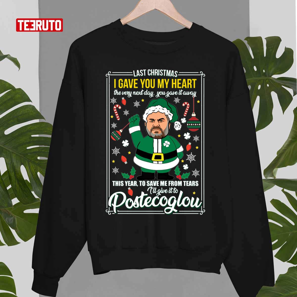 This Year To Save Me From Tears I’ll Give It To Postecoglou Unisex Sweatshirt