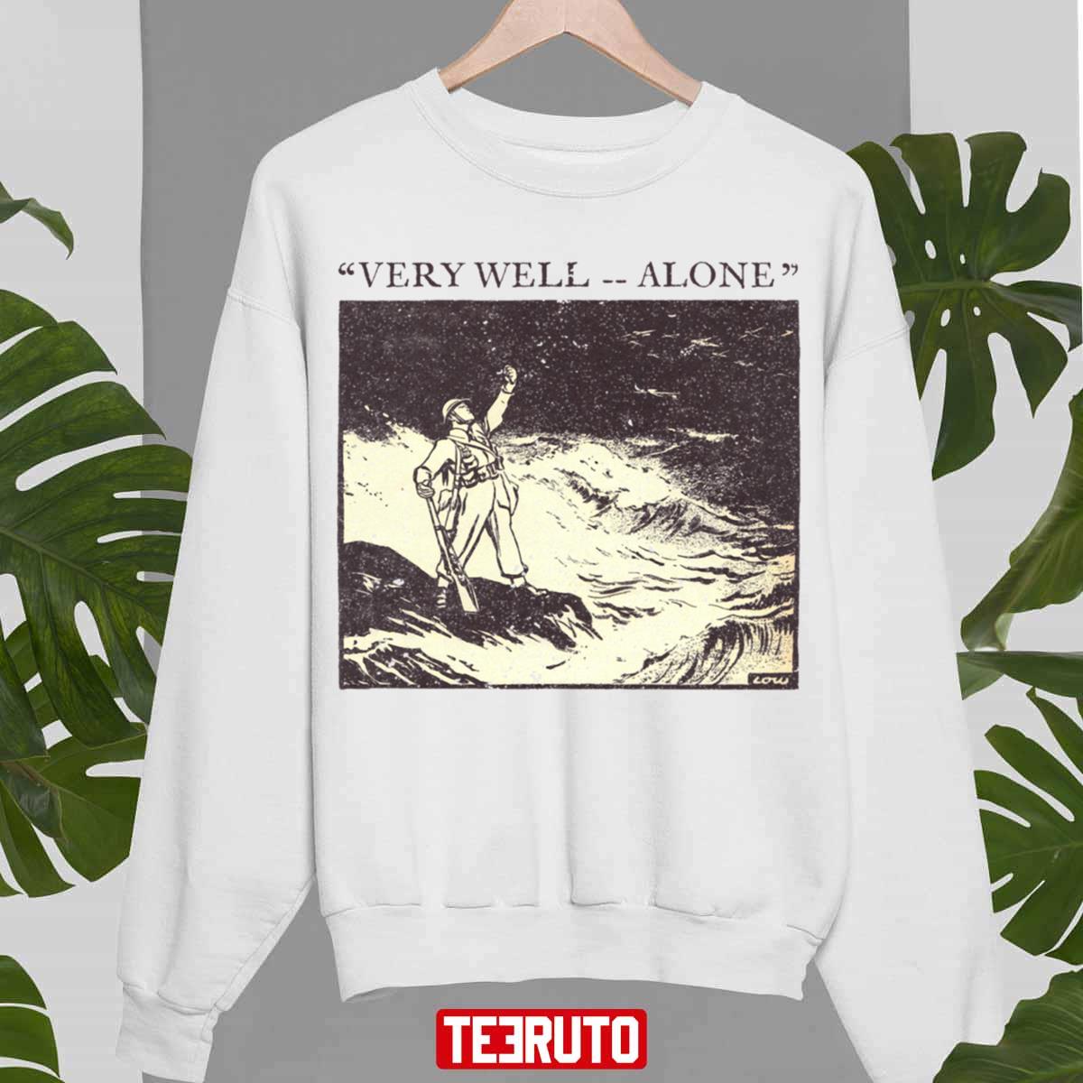 Very Well Alone Dad’s Army Unisex Sweatshirt