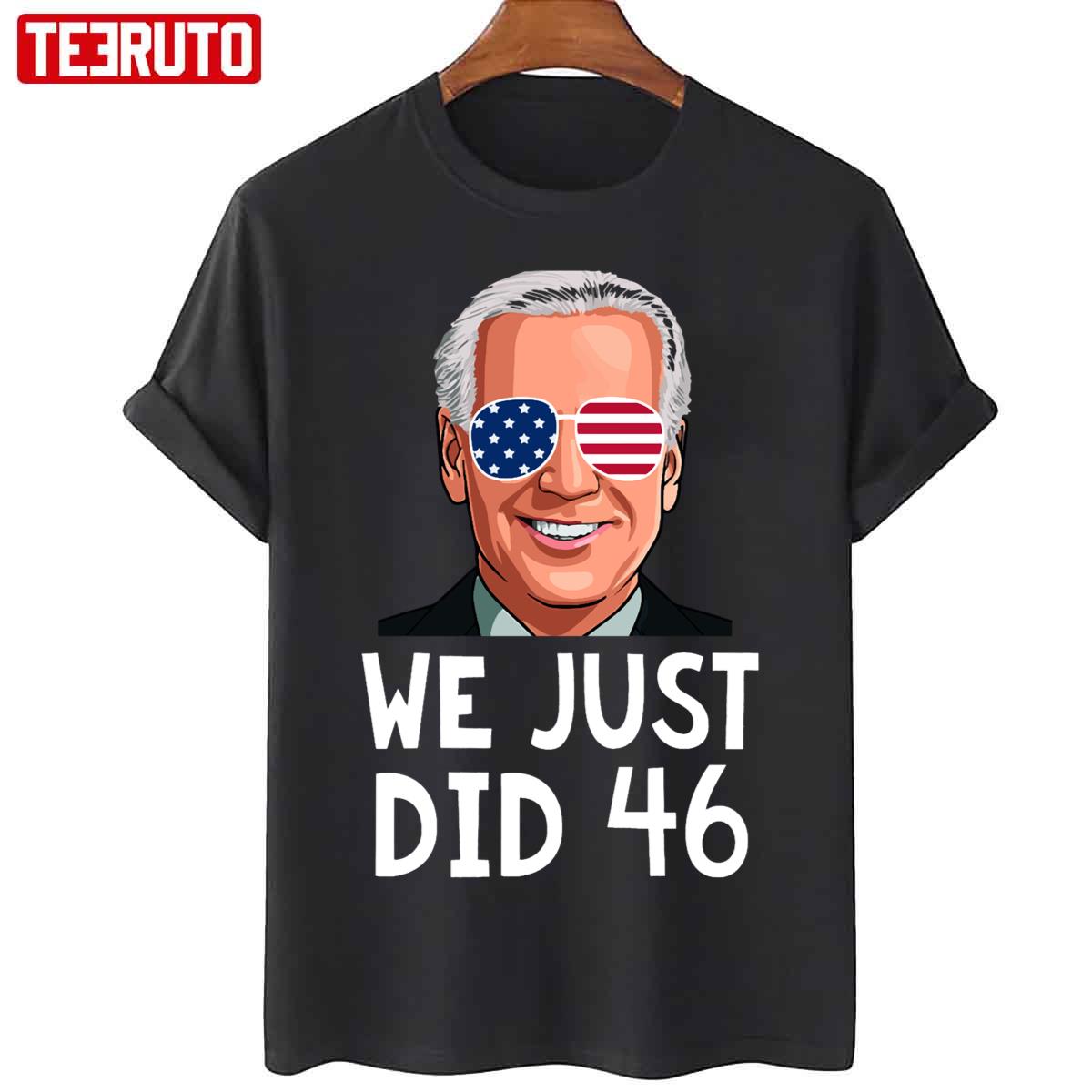 We Just Did 46 Joe Biden 2020 Election Santa Unisex T-Shirt