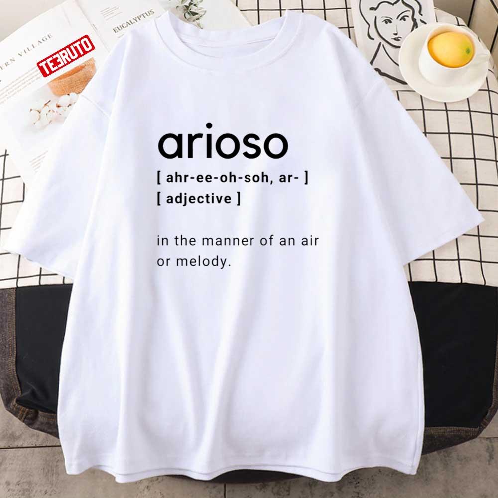 Word Definition Arioso Black And White Unisex T-Shirt