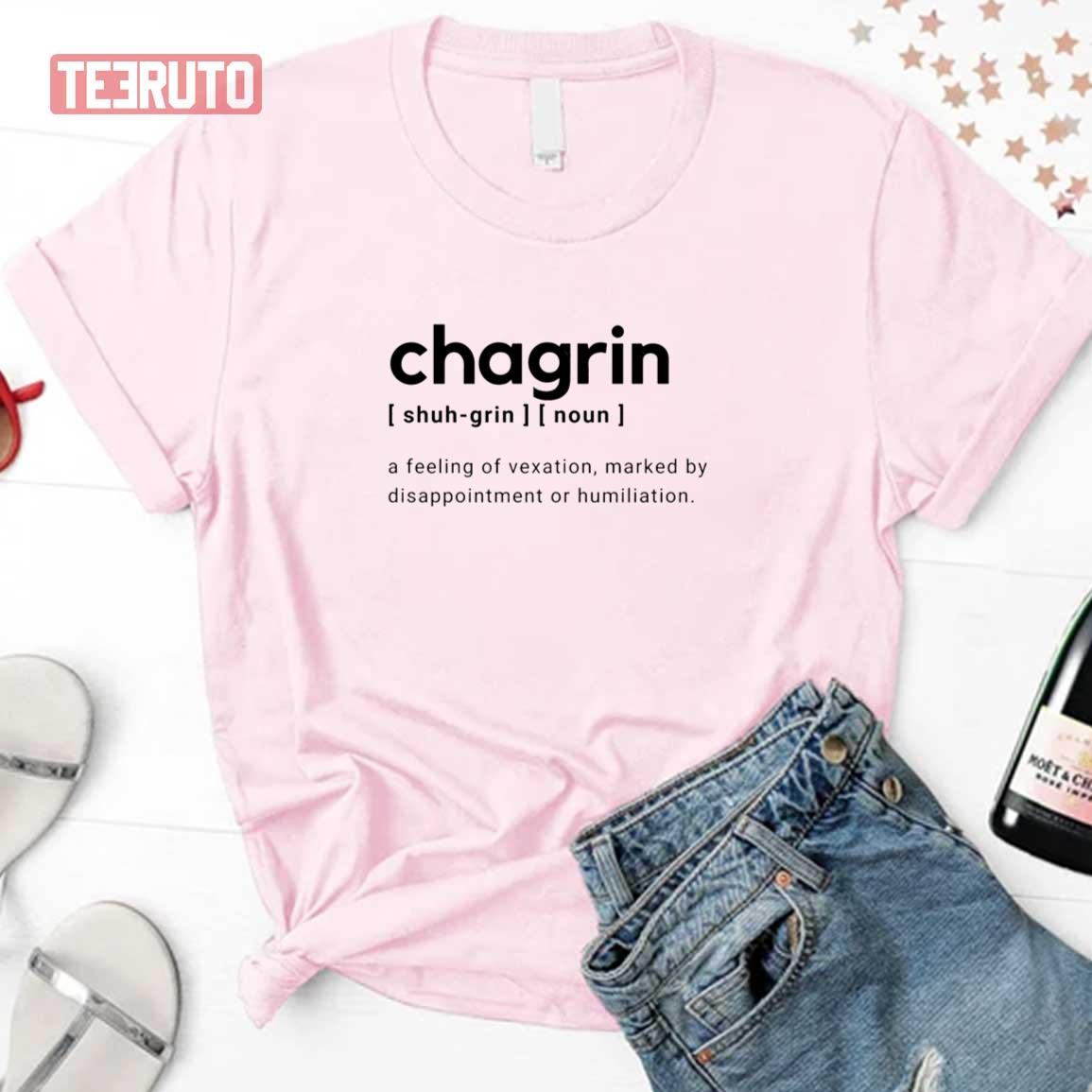 Word Definition Chagrin Black And White Unisex T-Shirt