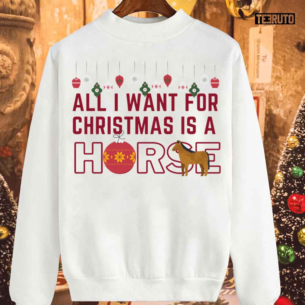 All I Want For Christmas Sweatshirt