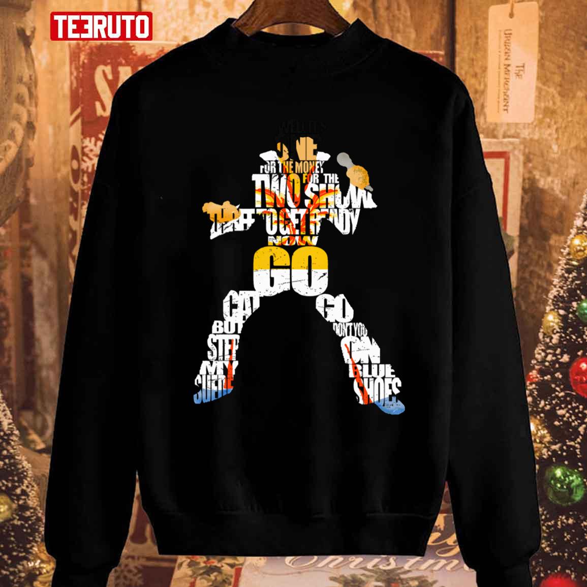 Blue Suede Shoes Elvis Lyrics Sweatshirt