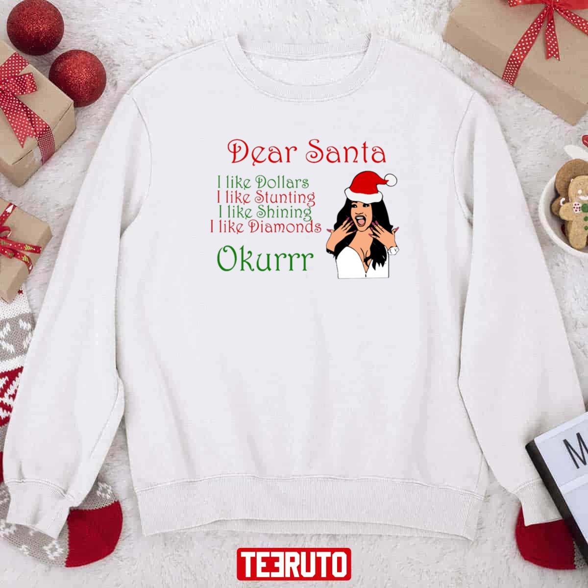 Cardi Christmas Dear Santa Okurrr Unisex Sweatshirt