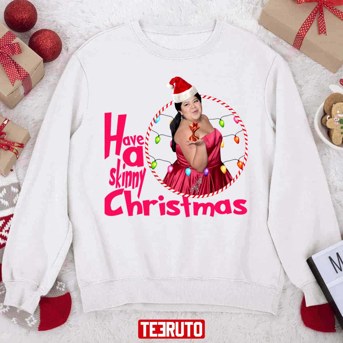 Christmas 2023 Have A Skinny Christmas With Raini Halloween Unisex Sweatshirt