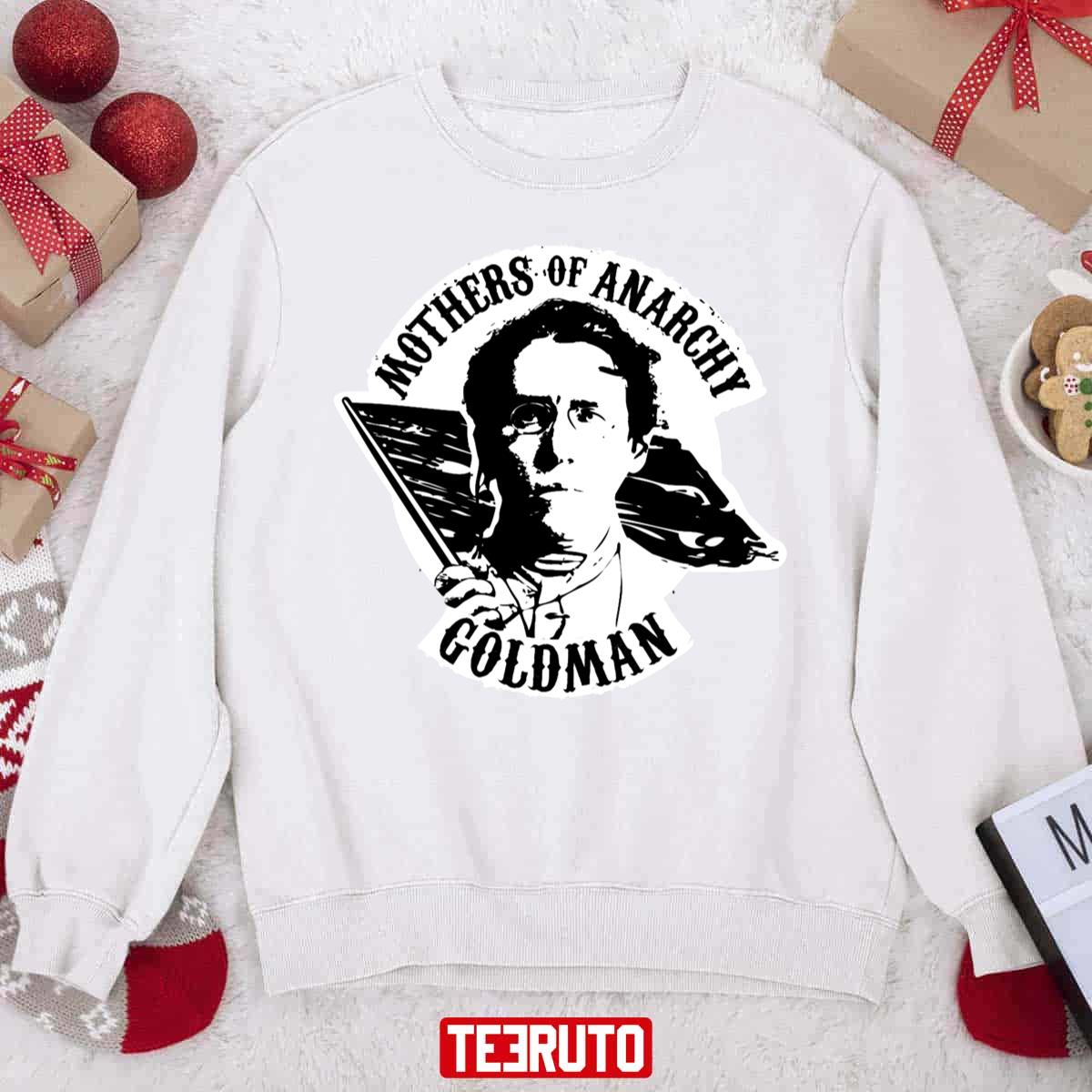 Mothers Of Anarchy Emma Goldman Unisex Sweatshirt