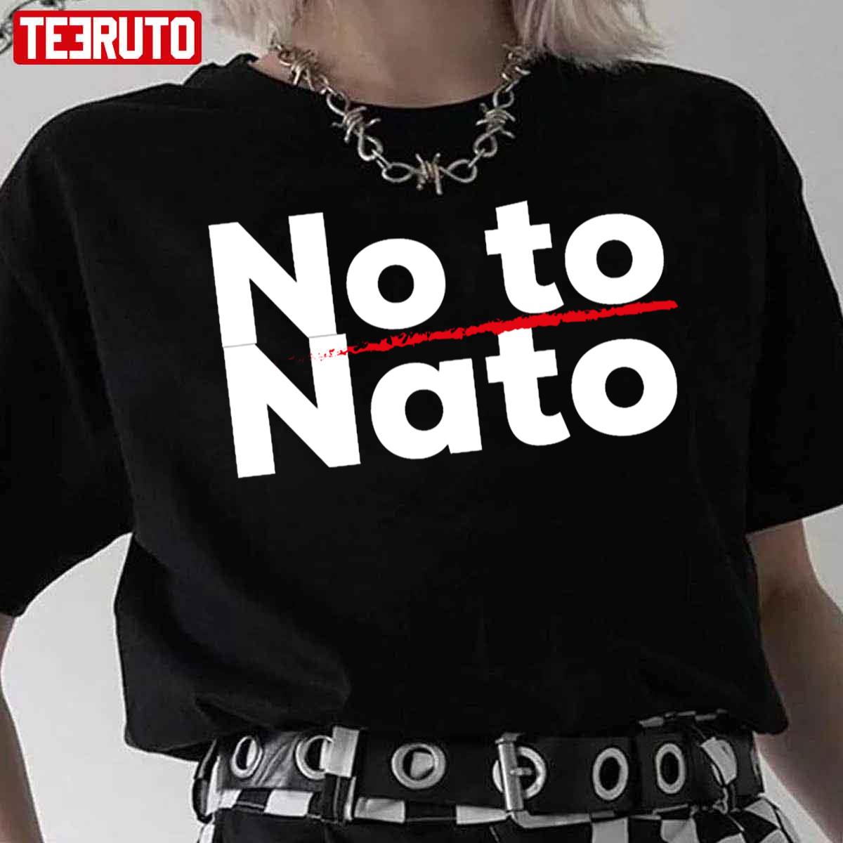 No Nato No Otan No War 2 Unisex T-Shirt