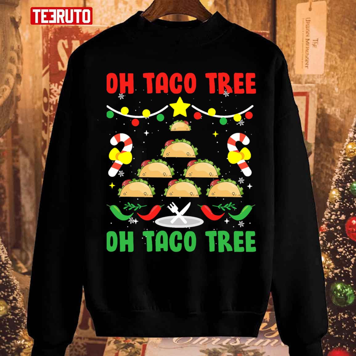 Oh Taco Tree Mexican Food Taco Lover Christmas Unisex Sweatshirt