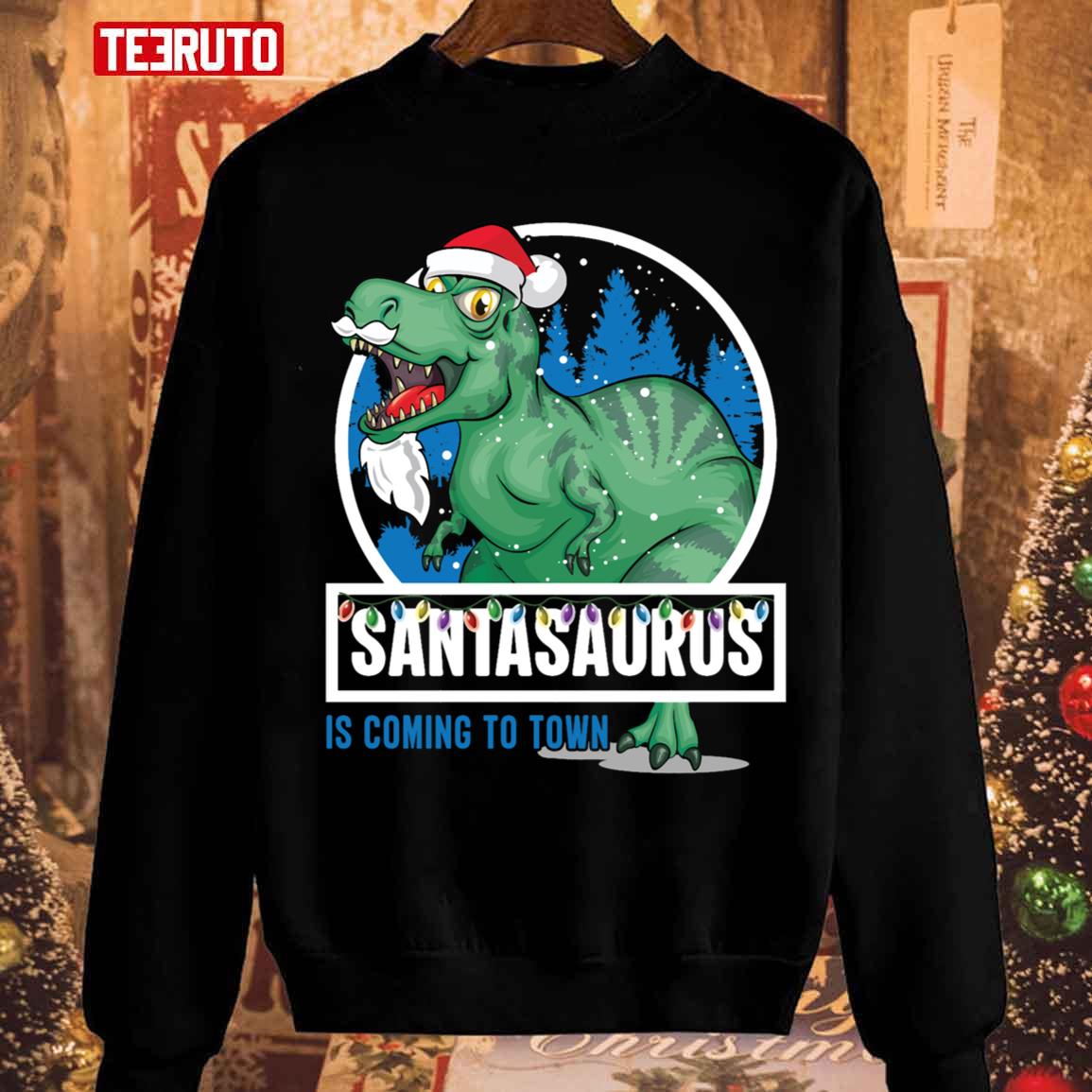 Santasaurus Is Coming To Town Naughty Or Nice 2023 Sweatshirt