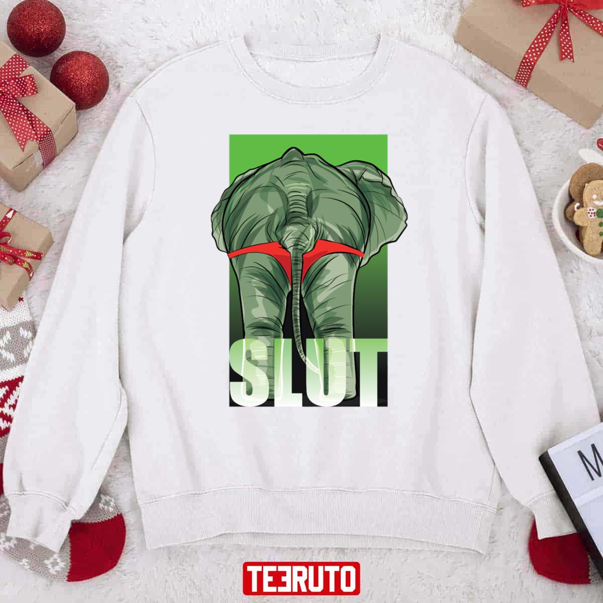 Slut Funny Slut Elephant Unisex Sweatshirt