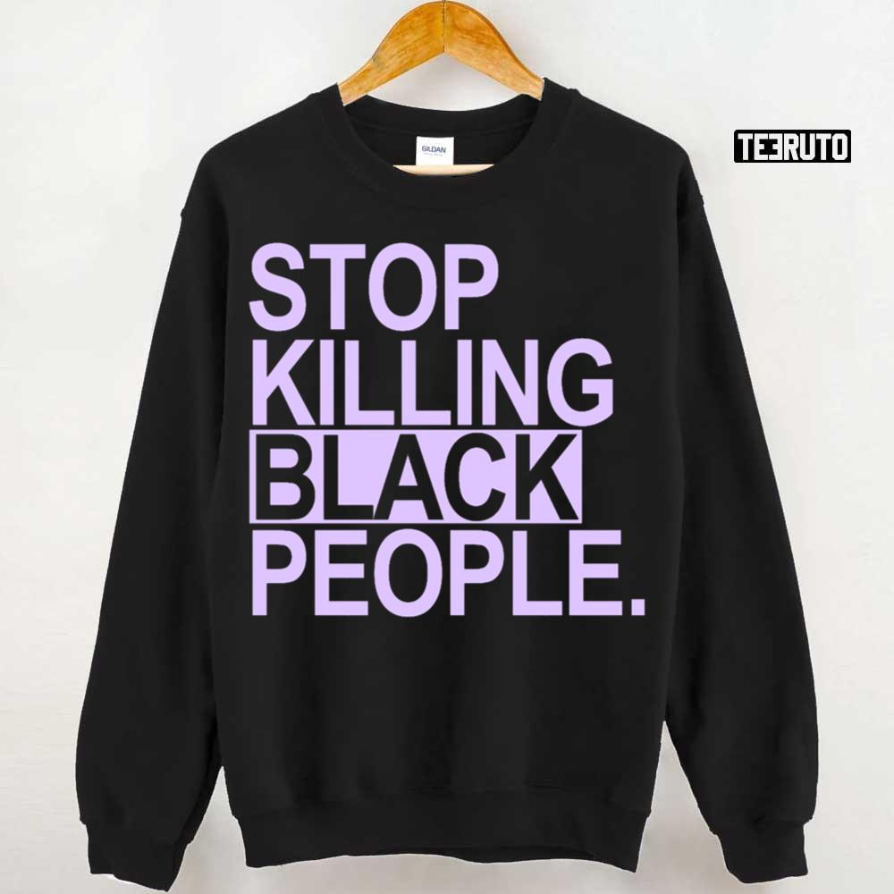 Stop Killing Black People Lavender Sweatshirt