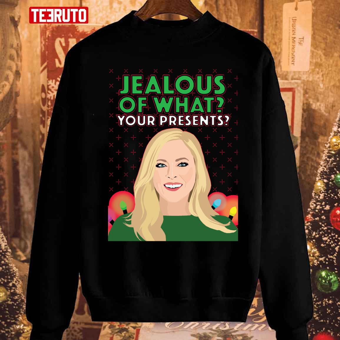 Sutton Stracke Jealous Of What Your Rhobh Christmas Unisex Sweatshirt