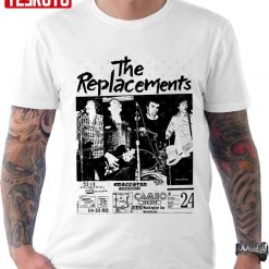 The Replacements Concert Graphic Music Art Unisex T-Shirt