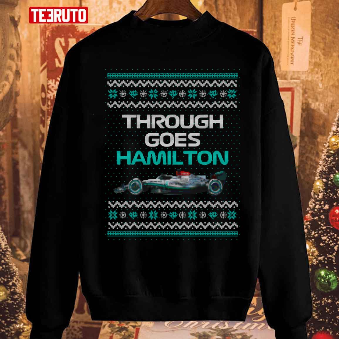 Through Goes Hamilton Unisex Sweatshirt