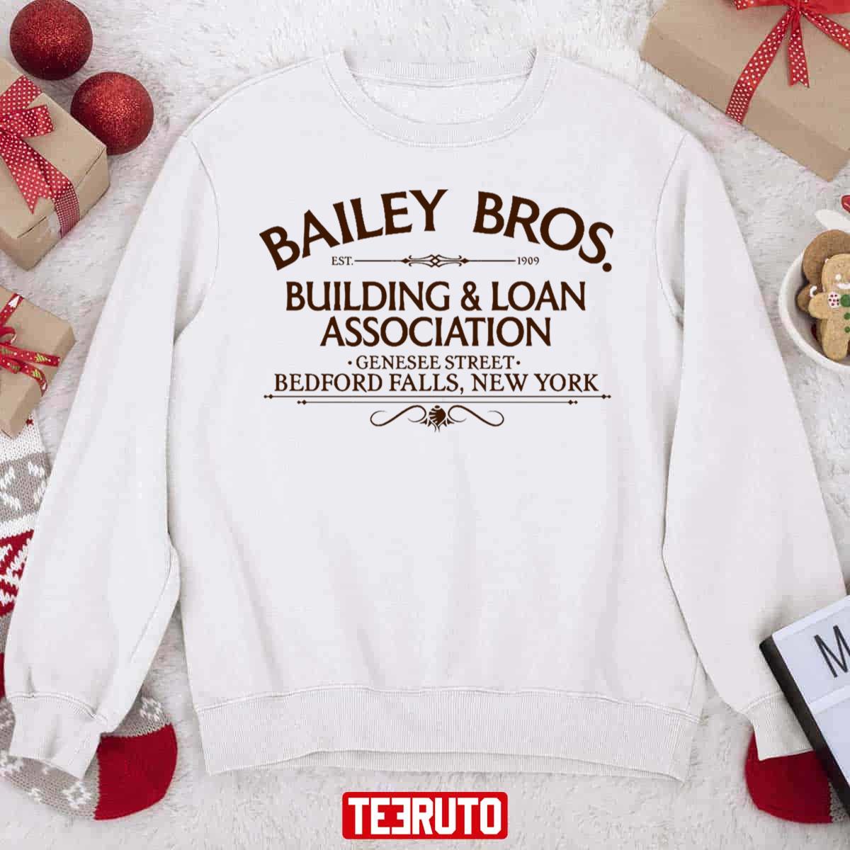 Bailey Bros Building & Loan Bedford Fall Ny Unisex Sweatshirt