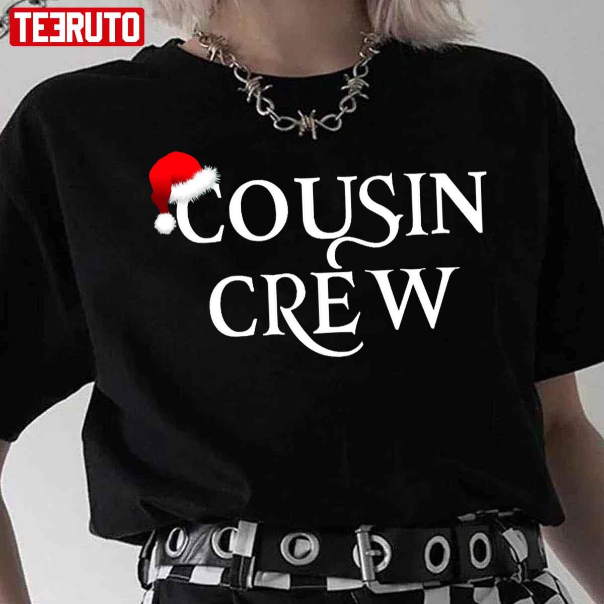 Cousin Crew Christmas Unisex T-Shirt