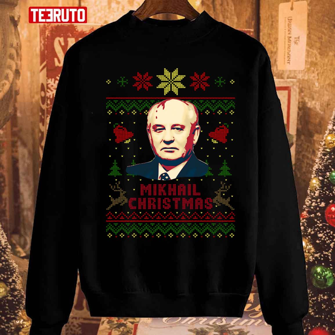 Mikhail Gorbachev Mikhail Christmas Unisex Sweatshirt