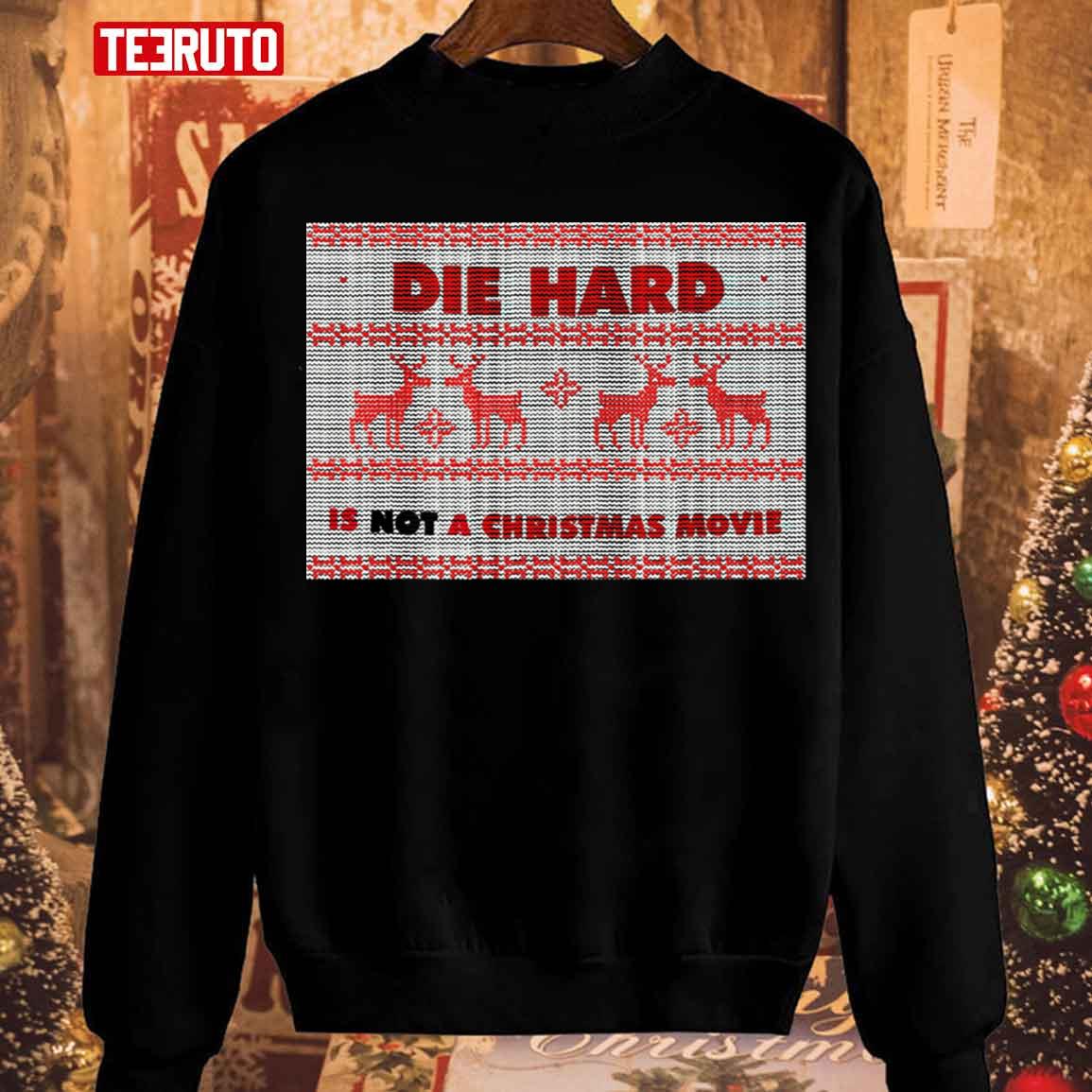 Not A Christmas Movie Unisex Sweatshirt