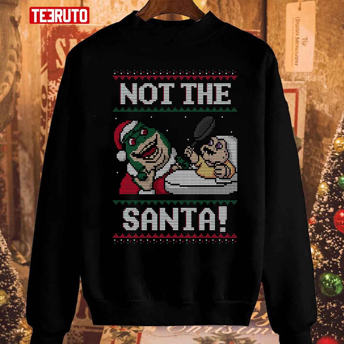 Not The Santa Christmas Unisex Sweatshirt