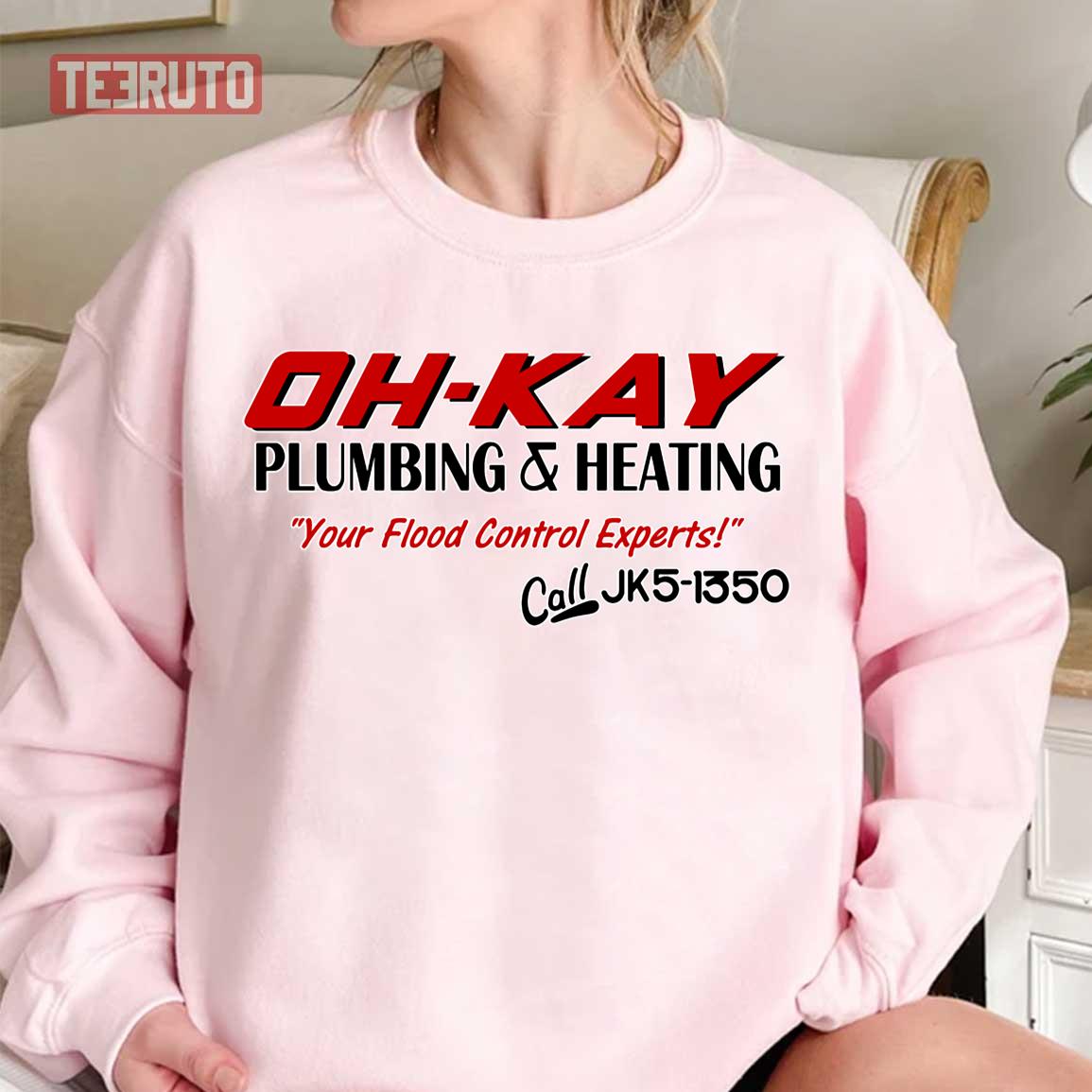 Oh Kay Plumbing & Heating Unisex Sweatshirt