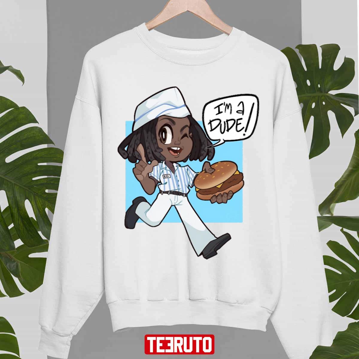 We’re All Dudes Good Burgers Unisex Sweatshirt